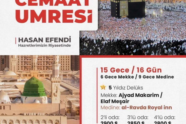 İ-1031.OTEL TİP 5 YILDIZLI 16 GÜNLÜK İSMAİLAĞA CEMAAT UMRESİ PROGRAMI