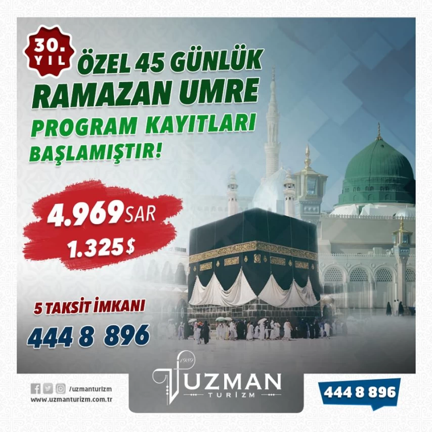 30.YILIMIZA  ÖZEL 45 GÜNLÜK RAMAZAN UMRE 4.969 SAR’DAN ( 1.325 $ ) 