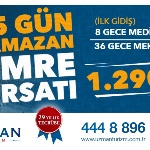 1290 DOLAR'DAN BAŞLAYAN KAMPANYALI 45 GÜNLÜK RAMAZAN UMRESİ PROGRAMI