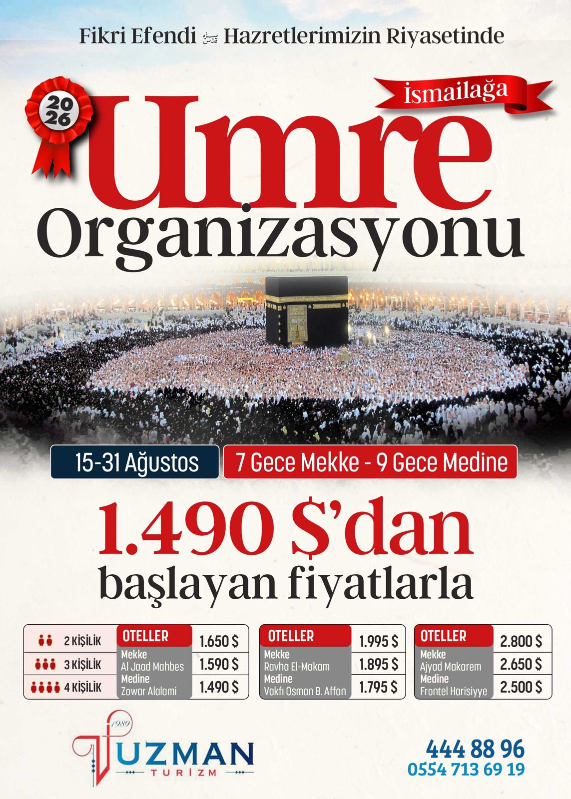 İsmailağa Umre Organizasyonu 2026  Maneviyatla Buluşan Özel Umre Programı